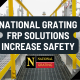 national grating frp solutions increase safety