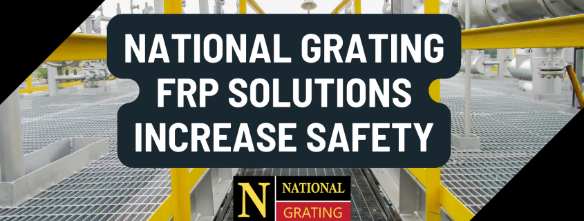 national grating frp solutions increase safety